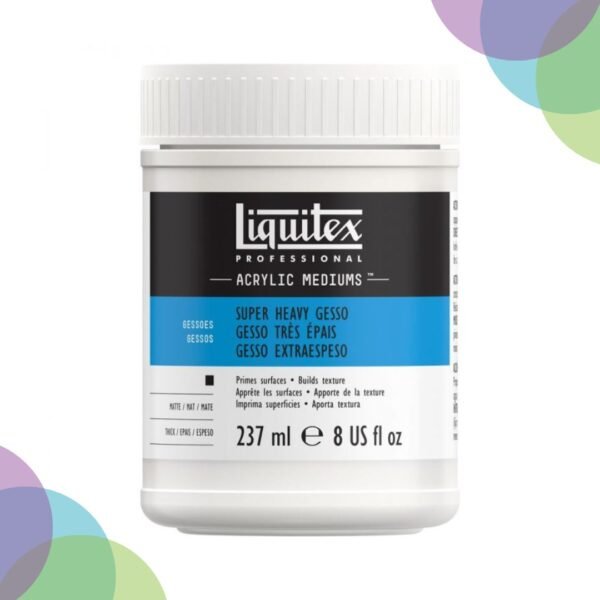 Liquitex Super Heavy Gesso